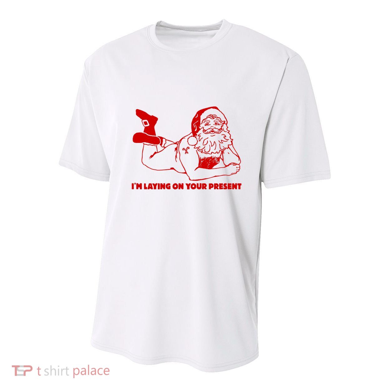 Naked Santa Claus IM Laying On Your Present Youth Performance Sprint T-Shirt