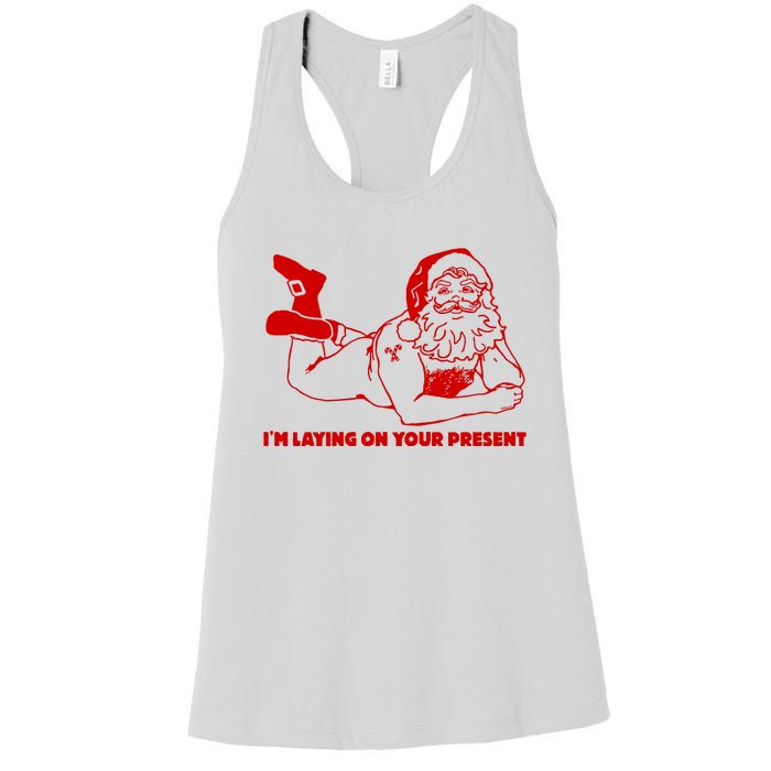 Naked Santa Claus IM Laying On Your Present Women's Racerback Tank