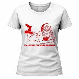 Naked Santa Claus IM Laying On Your Present Women's T-Shirt