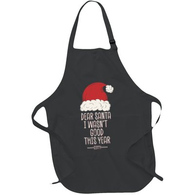 Naughty Sinner Christmas. I WasnT Good With SantaS Hat. Full-Length Apron With Pockets