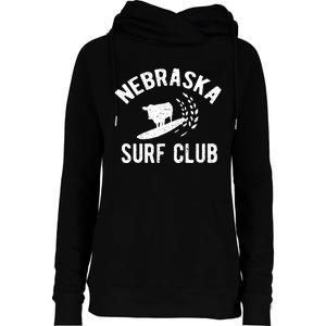 Nebraska Surf Club Funny Nebraska Womens Funnel Neck Pullover Hood