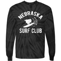 Nebraska Surf Club Funny Nebraska Tie-Dye Long Sleeve Shirt