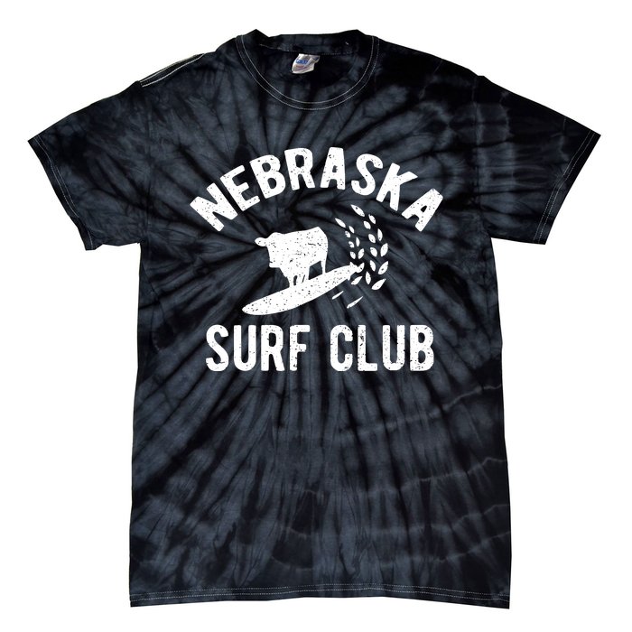 Nebraska Surf Club Funny Nebraska Tie-Dye T-Shirt