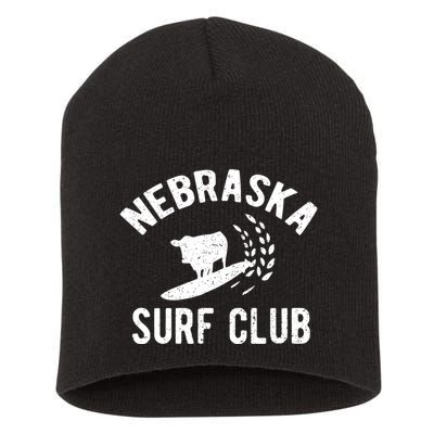 Nebraska Surf Club Funny Nebraska Short Acrylic Beanie