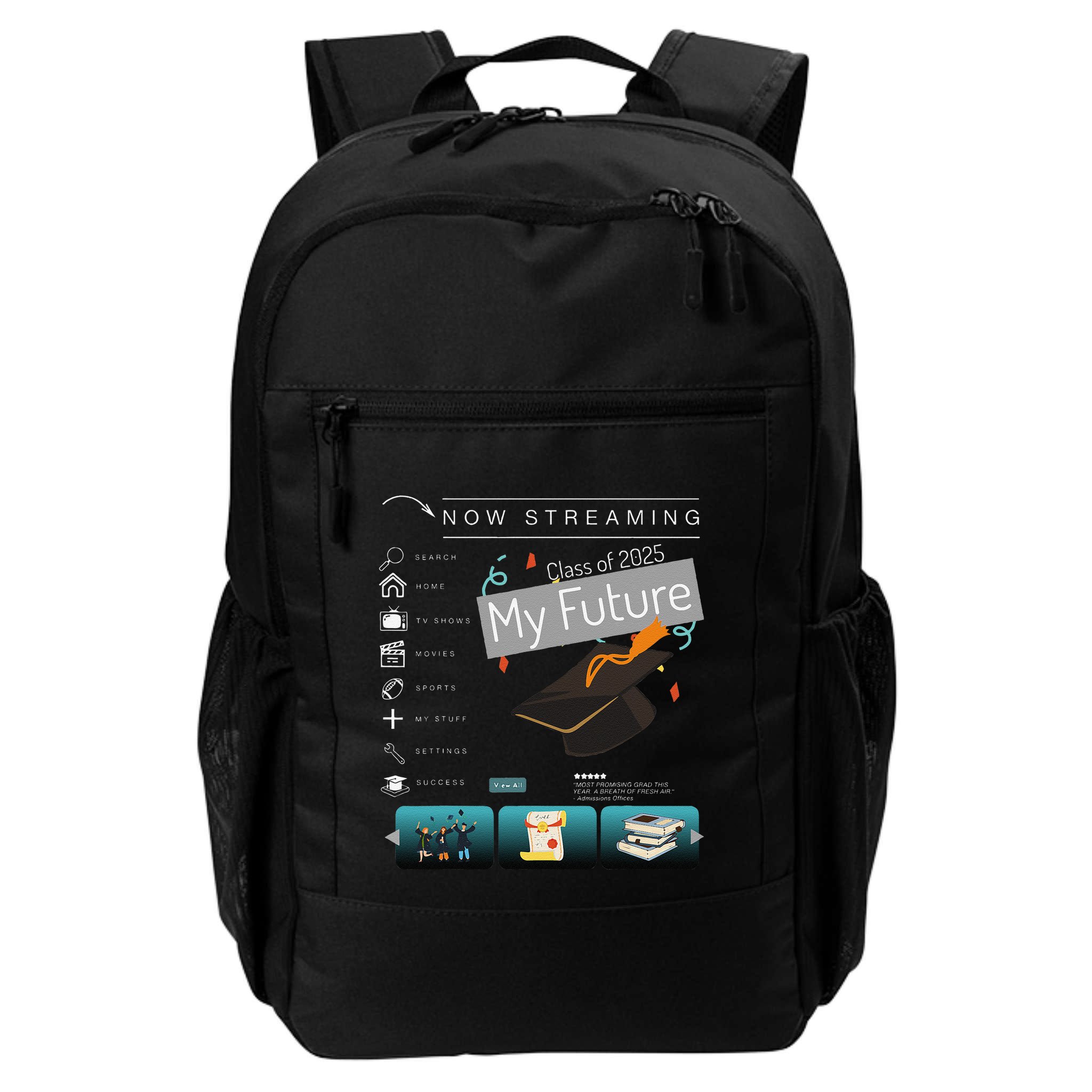 Now Streaming Class Of 2025 Graduation High School Graduate .Png Backpack