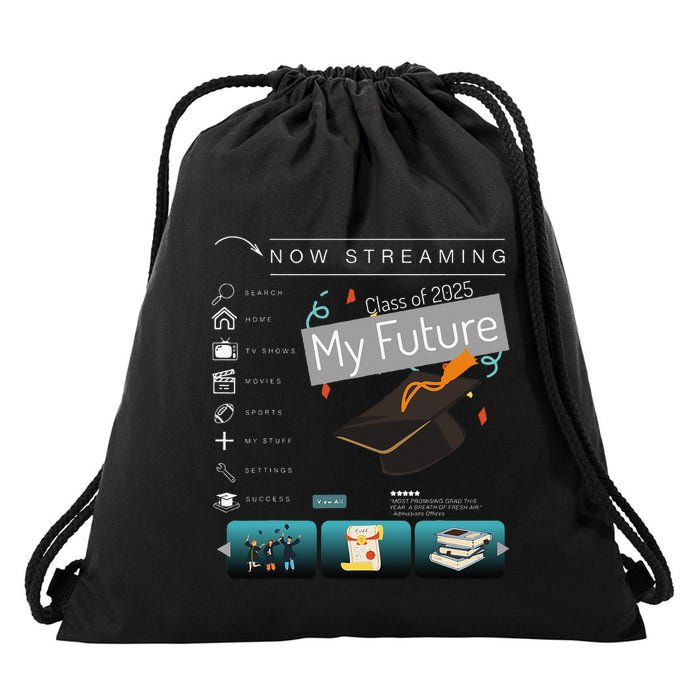 Now Streaming Class Of 2025 Graduation High School Graduate .Png Drawstring Bag