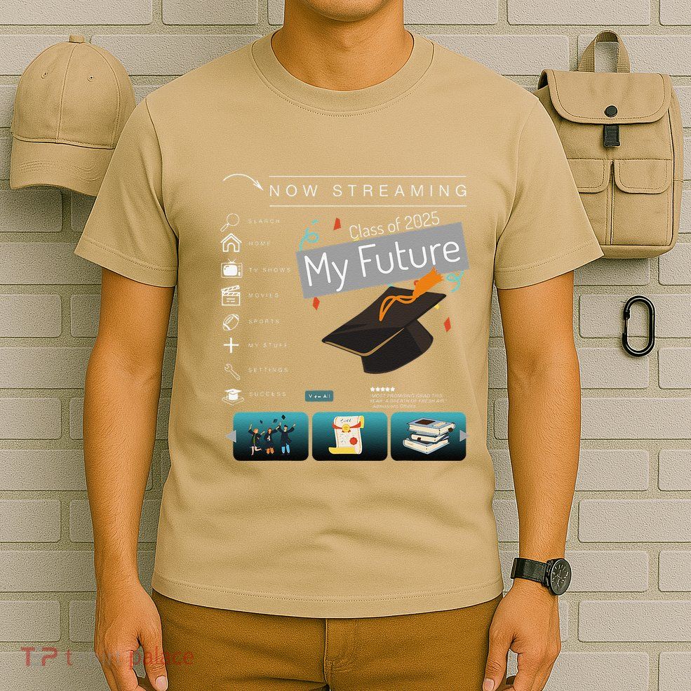 Now Streaming Class Of 2025 Graduation High School Graduate .Png T-Shirt