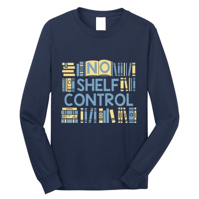 No Shelf Control Long Sleeve Shirt