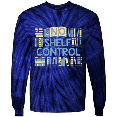 No Shelf Control Tie-Dye Long Sleeve Shirt