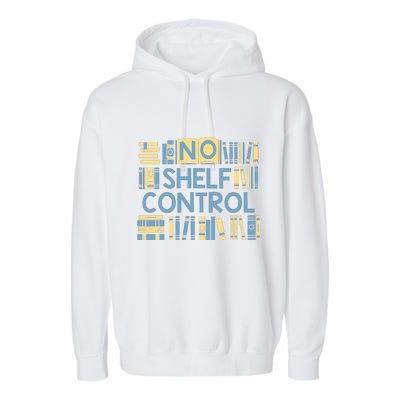 No Shelf Control Garment-Dyed Fleece Hoodie