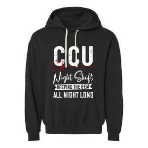 Night Shift Ccu Nurse Cool Gift Garment-Dyed Fleece Hoodie