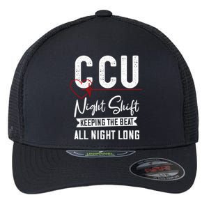 Night Shift Ccu Nurse Cool Gift Flexfit Unipanel Trucker Cap