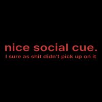 Nice Social Cue I Sure As Shit Didn’T Pick Up On It Daily Commute Backpack