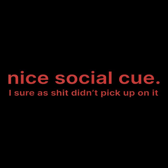 Nice Social Cue I Sure As Shit Didn’T Pick Up On It Daily Commute Backpack