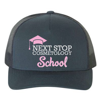 Next Stop Cosmetology School Future Cosmetologist Yupoong Adult 5-Panel Trucker Hat