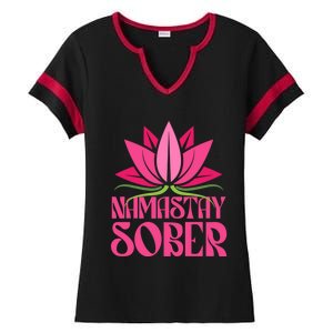 Namastay Sober Celebrate Sobriety Yoga Namaste Lotus Meme Cool Gift Ladies Halftime Notch Neck Tee