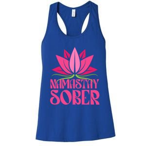 Namastay Sober Celebrate Sobriety Yoga Namaste Lotus Meme Cool Gift Women's Racerback Tank