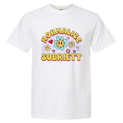 Normalize Sobriety Clean Sober Recovery Gift 12 Steps Addict Garment-Dyed Heavyweight T-Shirt