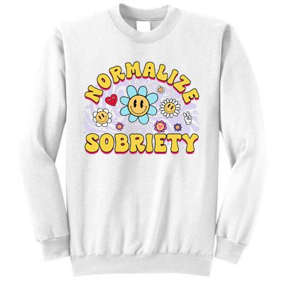 Normalize Sobriety Clean Sober Recovery Gift 12 Steps Addict Sweatshirt