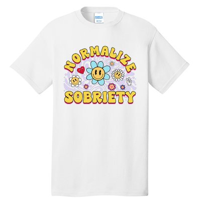 Normalize Sobriety Clean Sober Recovery Gift 12 Steps Addict Tall T-Shirt