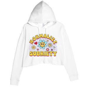 Normalize Sobriety Clean Sober Recovery Gift 12 Steps Addict Crop Fleece Hoodie