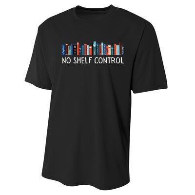 No Shelf Control Books Performance Sprint T-Shirt