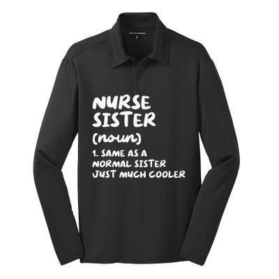 Nurse Sister Definition Funny Silk Touch Performance Long Sleeve Polo