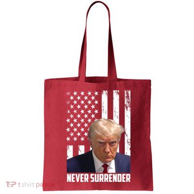 Never Surrender Donald Trump American Flag Mugshot Bag