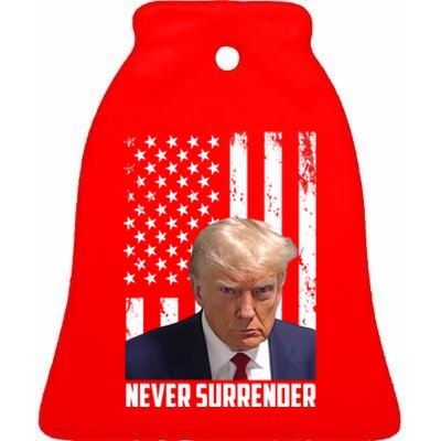 Never Surrender Donald Trump American Flag Mugshot Ceramic Bell Ornament