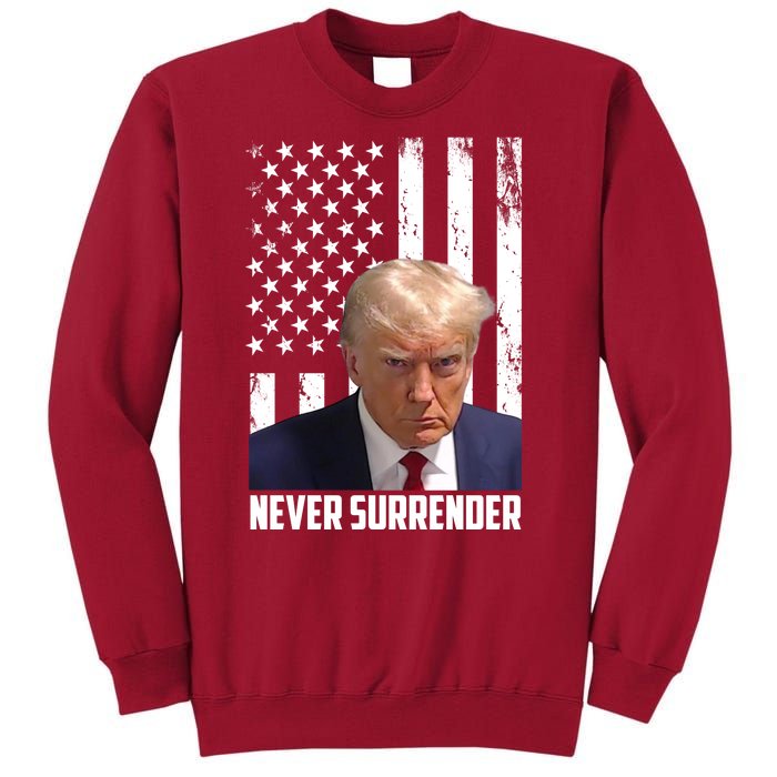 Never Surrender Donald Trump American Flag Mugshot Tall Sweatshirt