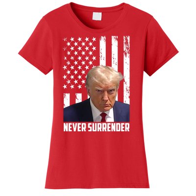 Never Surrender Donald Trump American Flag Mugshot Women's T-Shirt