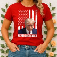 Never Surrender Donald Trump American Flag Mugshot Womens T-Shirt
