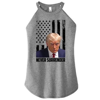 Never Surrender Donald Trump American Flag Mugshot Women’s Perfect Tri Rocker Tank