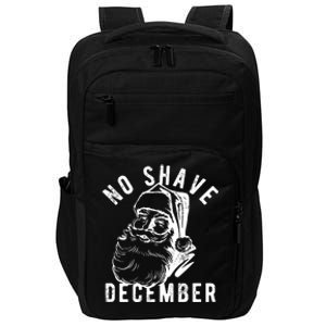 No Shave December Funny Santa Christmas Impact Tech Backpack