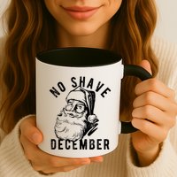 No Shave December Funny Santa Christmas Mug