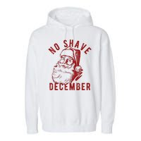 No Shave December Santa Claus Funny Holiday Garment-Dyed Fleece Hoodie