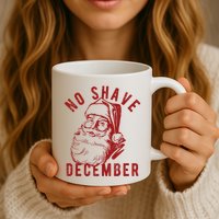 No Shave December Santa Claus Funny Holiday Mug
