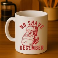 No Shave December Santa Claus Funny Holiday Mug