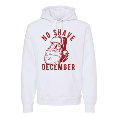 No Shave December Santa Claus Funny Holiday Premium Hoodie