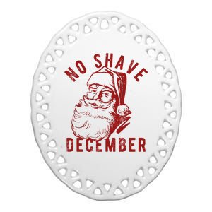 No Shave December Santa Claus Funny Holiday Ceramic Oval Ornament