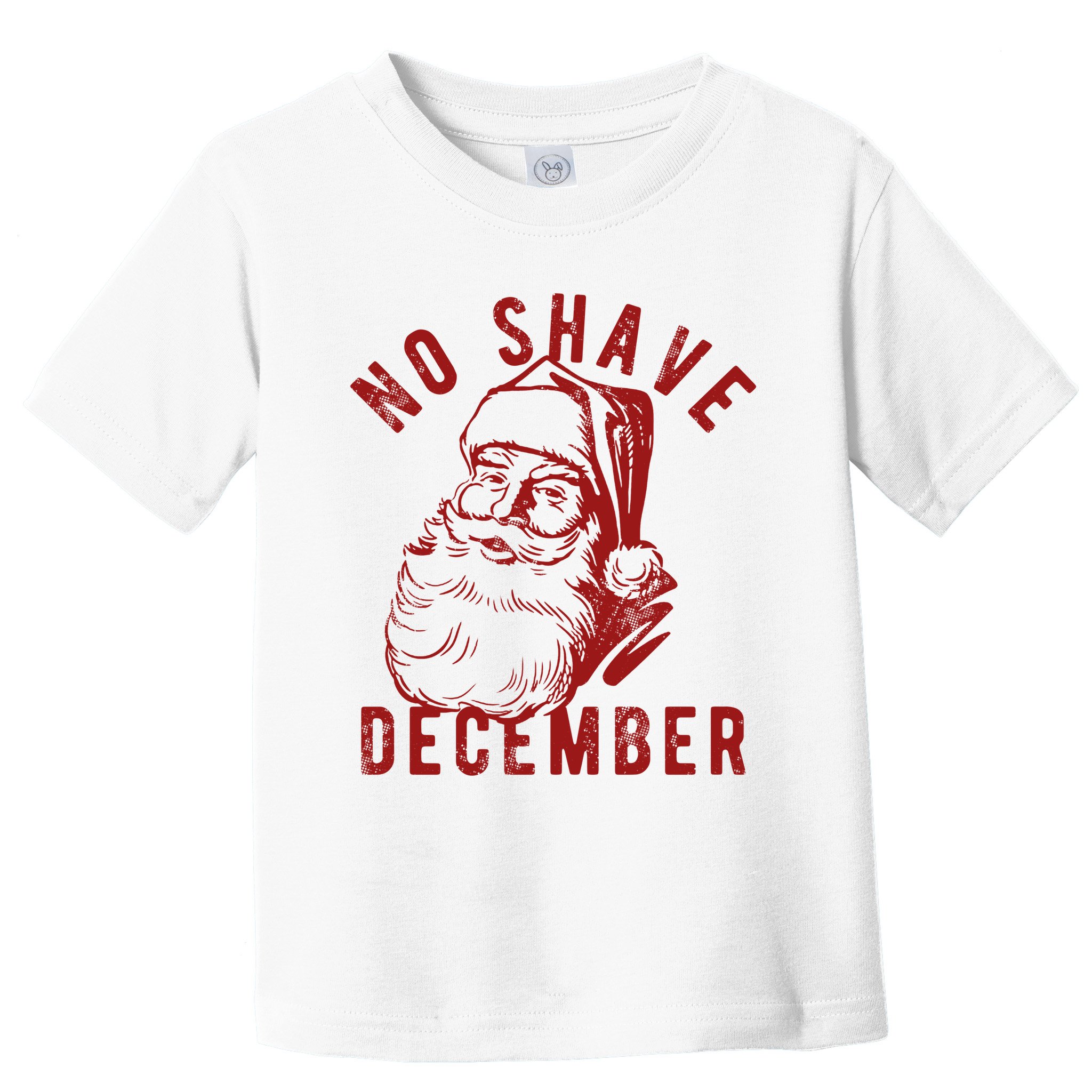 No Shave December Santa Claus Funny Holiday Toddler T-Shirt