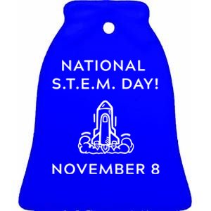 National Stem Day November 8 With Space Shuttle Cool Gift Ceramic Bell Ornament