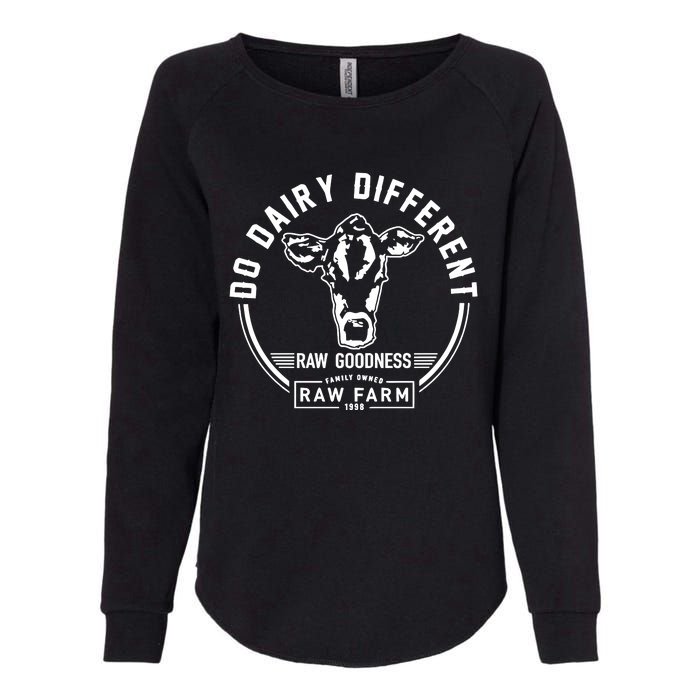 Nicole Shanahan Do Dairy Different Raw Goodness Raw Farm Womens California Wash Sweatshirt