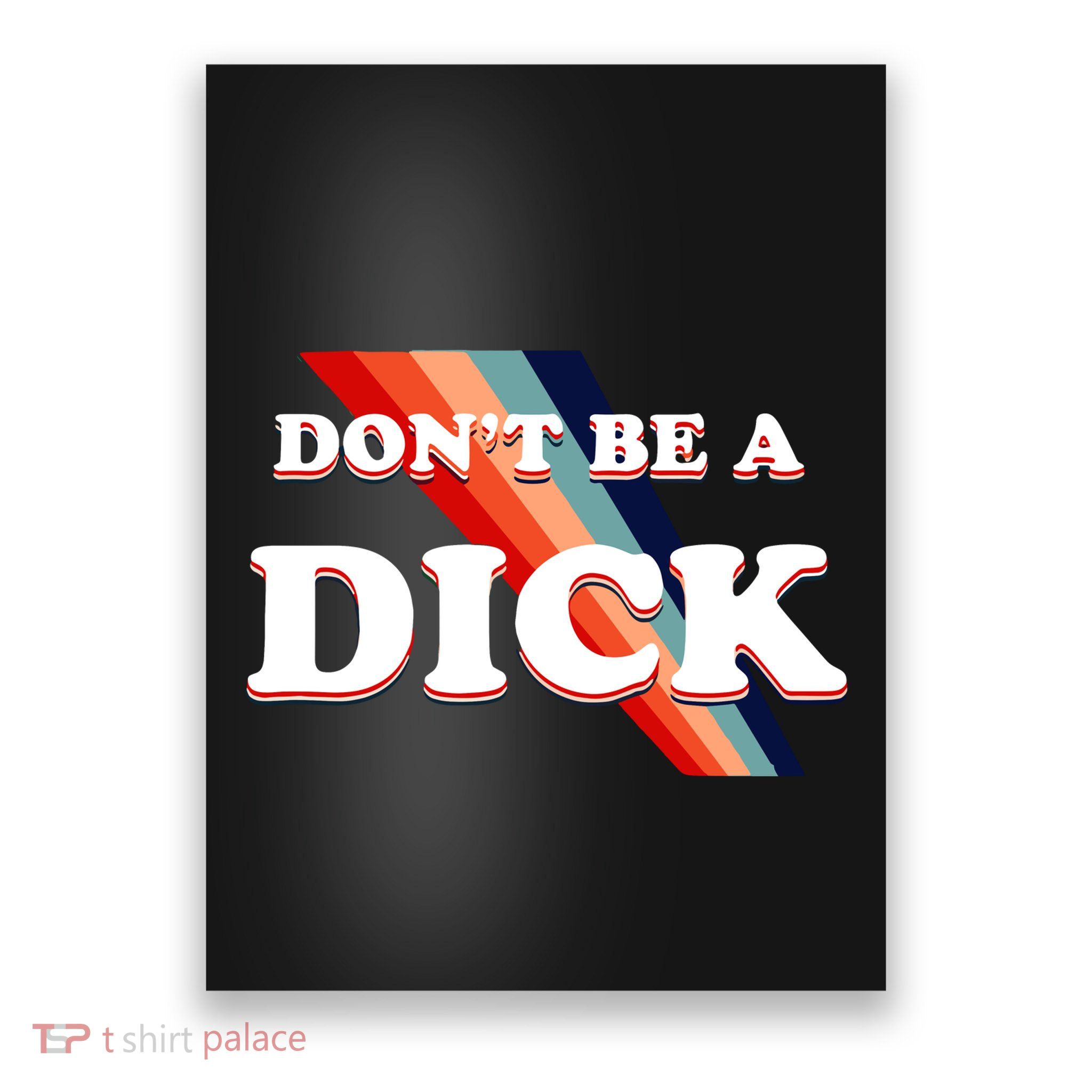 Nicole Shanahan DonT Be A Dick Lightweight Poster