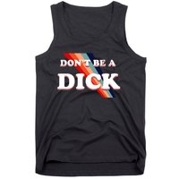 Nicole Shanahan DonT Be A Dick Lightweight Tank Top