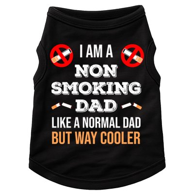 Non Smoking Dad Like A Normal Dad But Way Cooler Nonfunny Giftmoker Cool Gift Doggie Tank