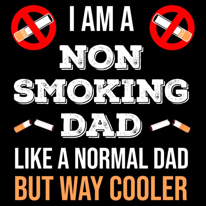 Non Smoking Dad Like A Normal Dad But Way Cooler Nonfunny Giftmoker Cool Gift 7-Panel Snapback Hat