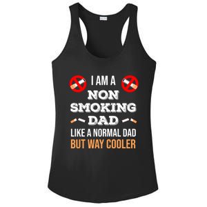 Non Smoking Dad Like A Normal Dad But Way Cooler Nonfunny Giftmoker Cool Gift Ladies PosiCharge Competitor Racerback Tank