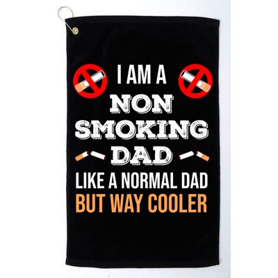 Non Smoking Dad Like A Normal Dad But Way Cooler Nonfunny Giftmoker Cool Gift Golf Towel