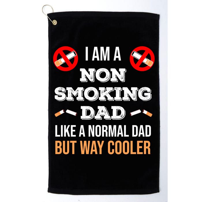 Non Smoking Dad Like A Normal Dad But Way Cooler Nonfunny Giftmoker Cool Gift Golf Towel